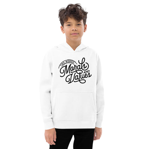 Two Words Moral And Values Kids Fleece Hoodie
