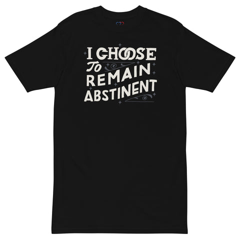 I Chose To Remain Abstinent Men’s Premium Heavyweight Tee