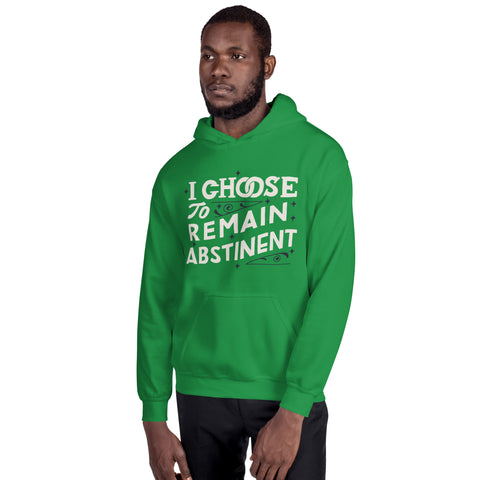 I Chose To Remain Abstinent Unisex Hoodie