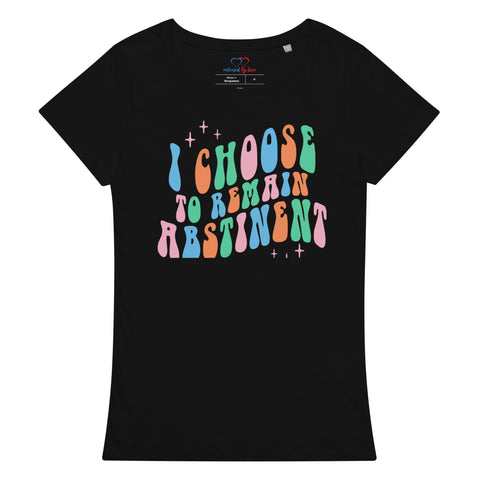 I Choose To Remain Abstinent Women’s Basic Organic T-Shirt