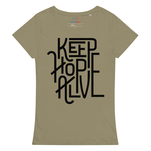 Keep Hope Alive Women’s Basic Organic T-Shirt