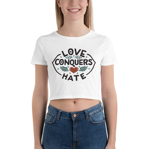 Love Conquers Hate Women’s Crop Tee